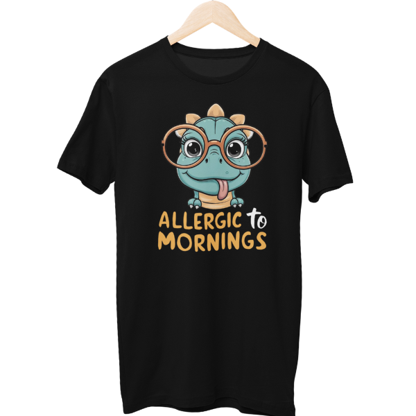 Allergic To Mornings Unisex Regular T-Shirt