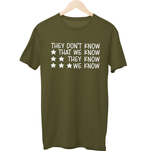 They Don't Know Friends Unisex Regular T-Shirt