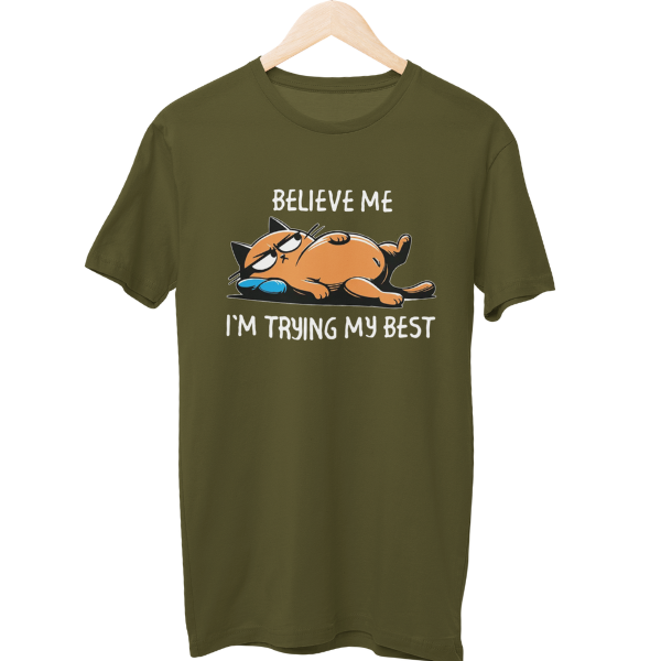 Trying My Best Unisex Regular T-Shirt