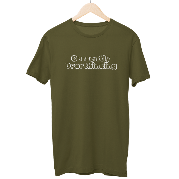 Currently Overthinking Unisex Regular T-Shirt