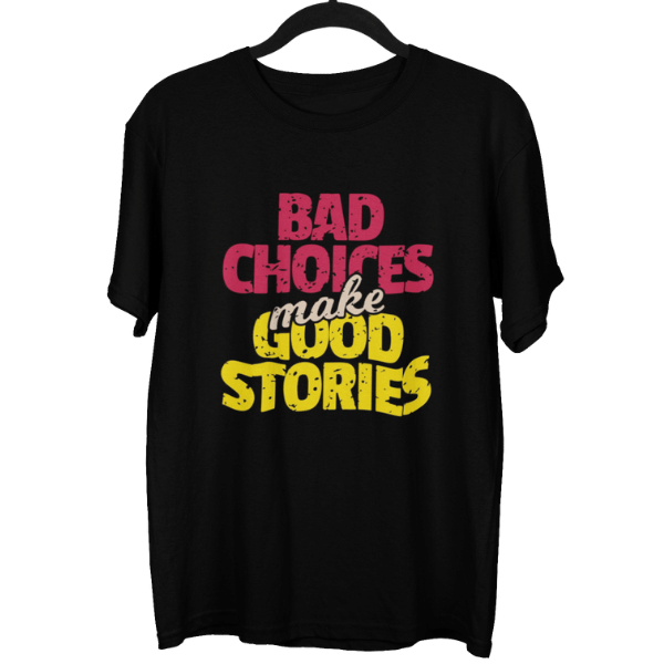Bad Choices Unisex Oversized T-Shirt
