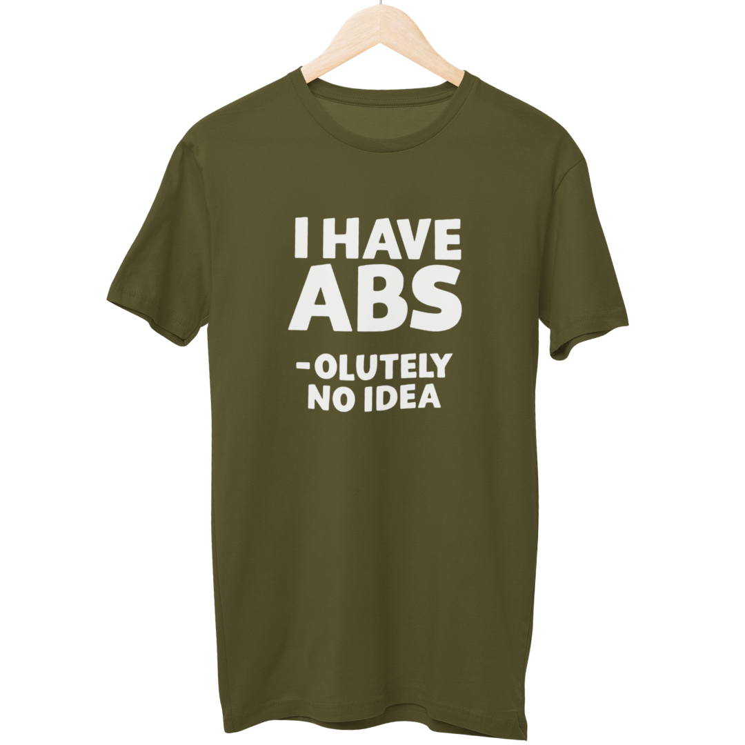 I Have Absolutely No Idea Gym Unisex Regular T-Shirt