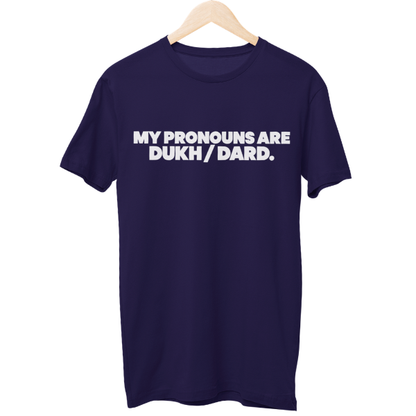Dukh Dard Unisex Regular T-Shirt