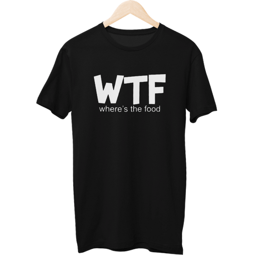 WTF Where Is The Food Unisex Regular T-Shirt