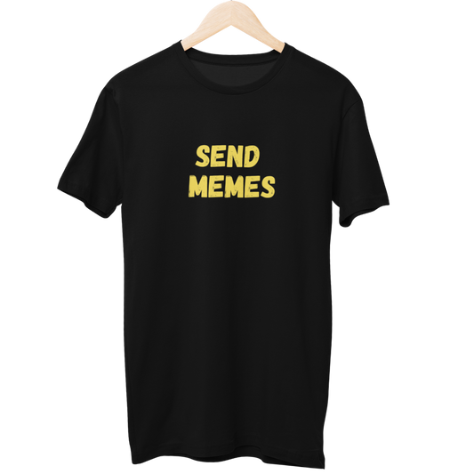 Send Memes Unisex Regular T-Shirt