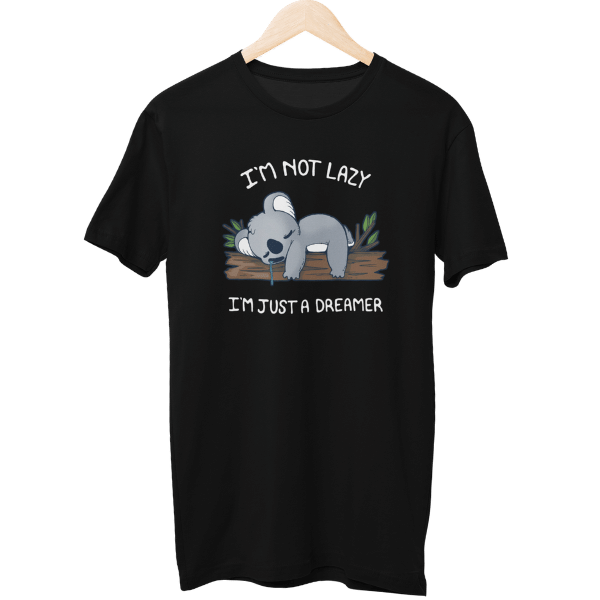 I Am Just A Dreamer Unisex Regular T-Shirt