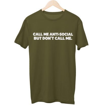 Call Me Anti Social Unisex Regular T-Shirt