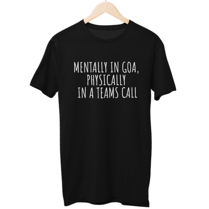 Mentally In Goa Unisex Regular T-Shirt