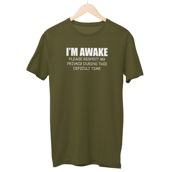 I'M Awake Unisex Regular T-Shirt