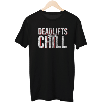 Deadlifts & Chill Gym Unisex Regular T-Shirt