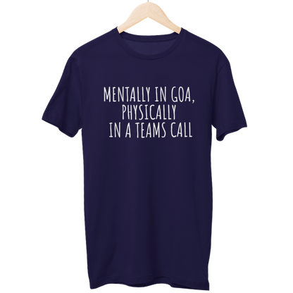 Mentally In Goa Unisex Regular T-Shirt