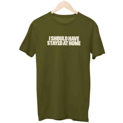 I Should Have Unisex Regular T-Shirt