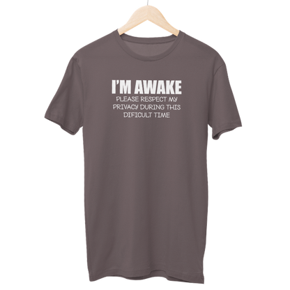 I'M Awake Unisex Regular T-Shirt