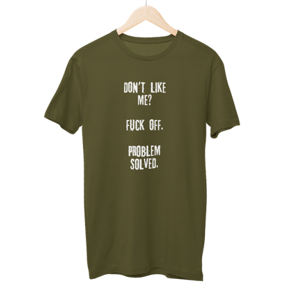 Don't Like Me Unisex Regular T-Shirt