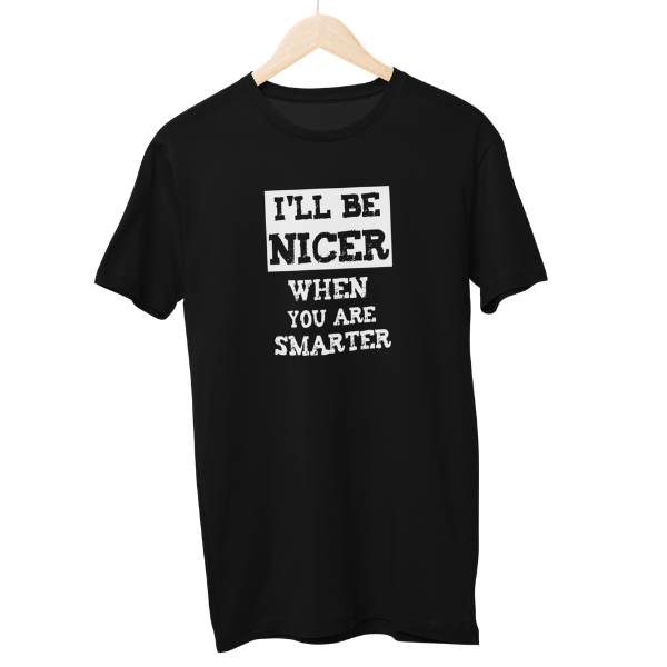 Be Nicer Unisex Regular T-Shirt