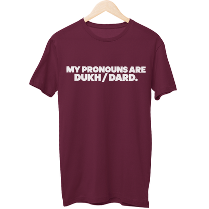 Dukh Dard Unisex Regular T-Shirt