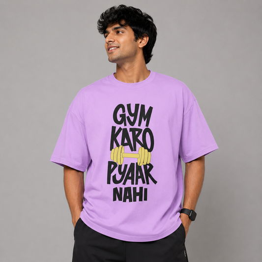 Gym Karo Pyaar Nahi Unisex Oversized T-Shirt