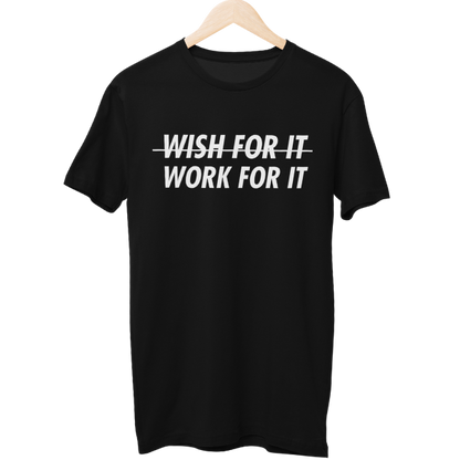 Work For It Gym Unisex Regular T-Shirt