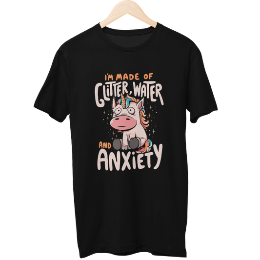 Made Of Glitter Water And Anxiety Unisex Regular T-Shirt