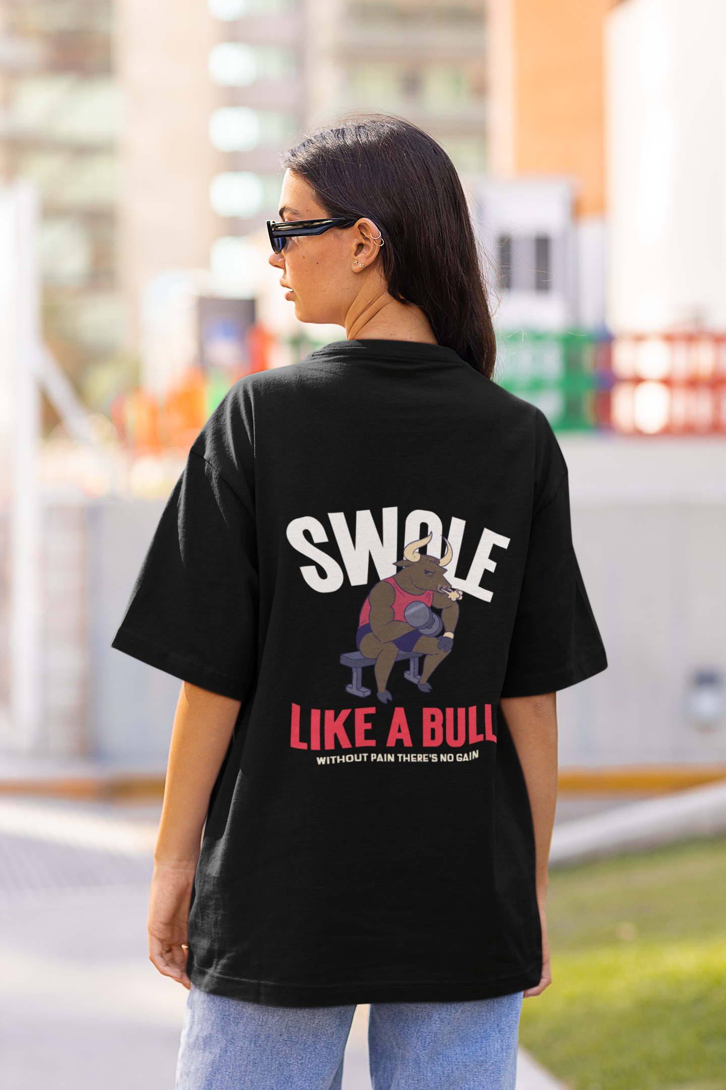 Swole Like A Bull Gym Oversized Unisex T-Shirt